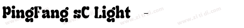 PingFang sC Light 亮体字体转换